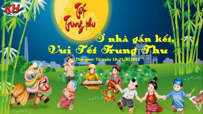 Chương trình: "Ở nhà gắn kết- Vui tết Trung thu"